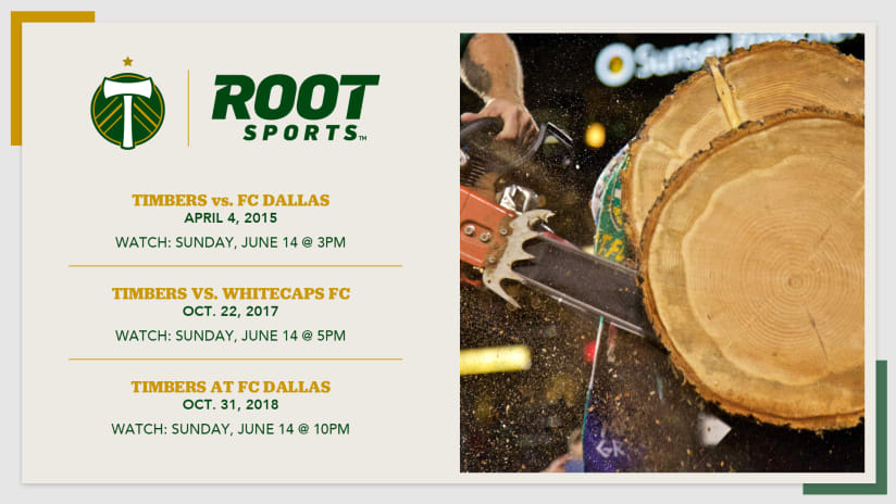 ROOT SPORTS showing classic Timbers games through the month of June! -