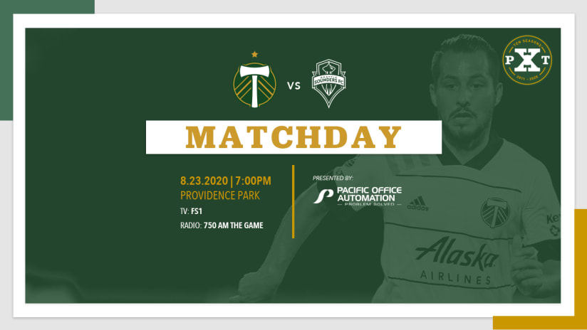 Matchday, Timbers vs. Seattle, 8.23.20