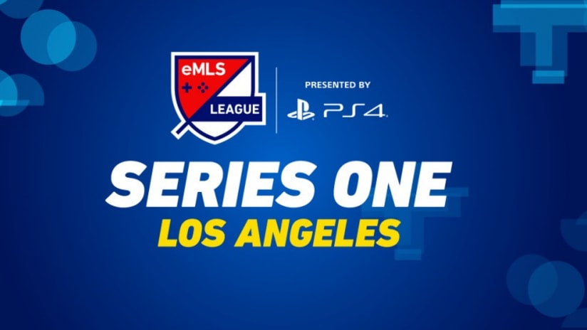 eMLS League Series One, 1.11.18