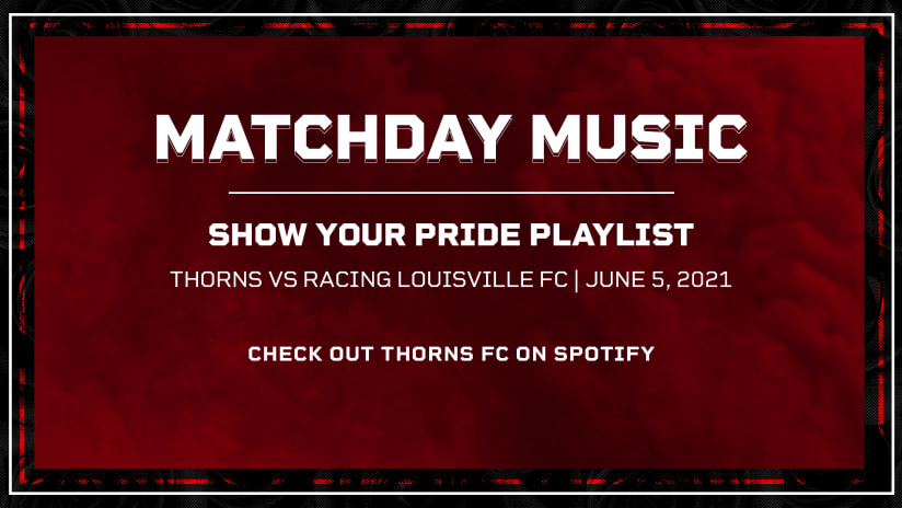 Thorns Matchday Music, 6.5.21