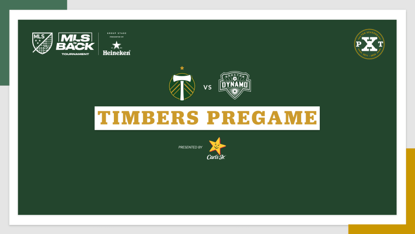 Timbers Pregame 2, Timbers vs. Houston, 7.18.20