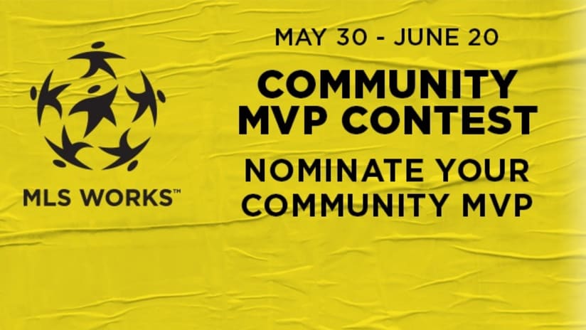 Nominate your MLS WORKS Community MVP today for a chance to go to the 2013 MLS All-Star Game -