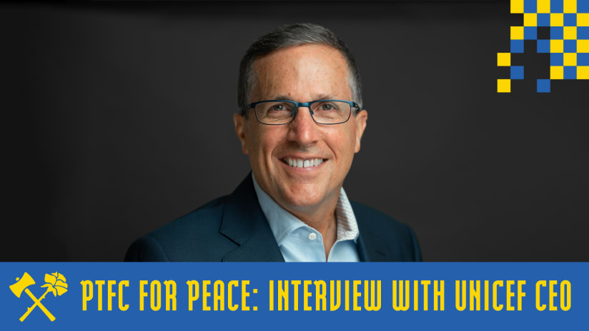 PTFC for Peace | An interview with UNICEF USA CEO Michael Nyenhuis about the game's impact and how he's a fan of Portland soccer
