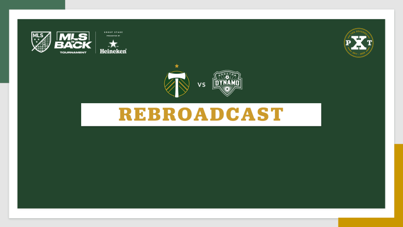 Rebroadcast, Timbers vs. Houston, 7.20.20