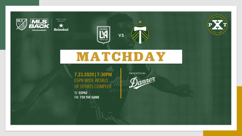 Matchday, Timbers vs. LAFC, 7.23.20