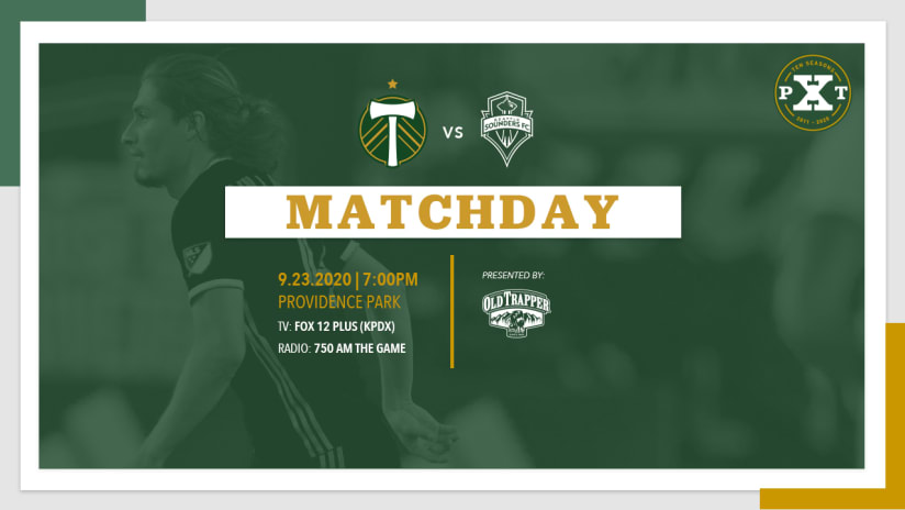 Matchday, Timbers vs. Seattle, 9.23.20