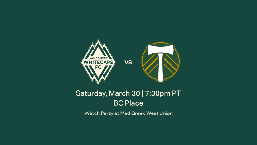 B.C. here we come! Timbers travel to Vancouver for a matchday 6 Cascadia clash