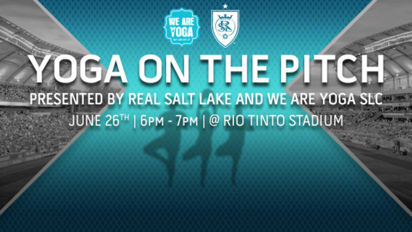 RSL to host special Yoga On The Pitch event at Rio Tinto Stadium -