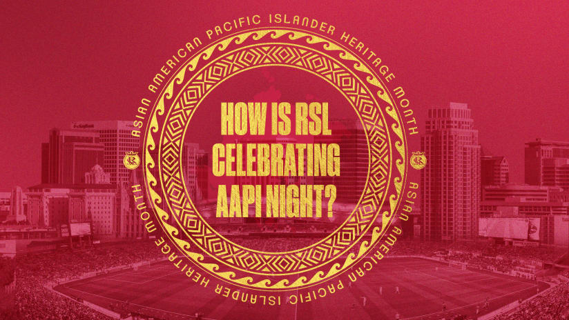 How Is RSL Celebrating AAPI Night