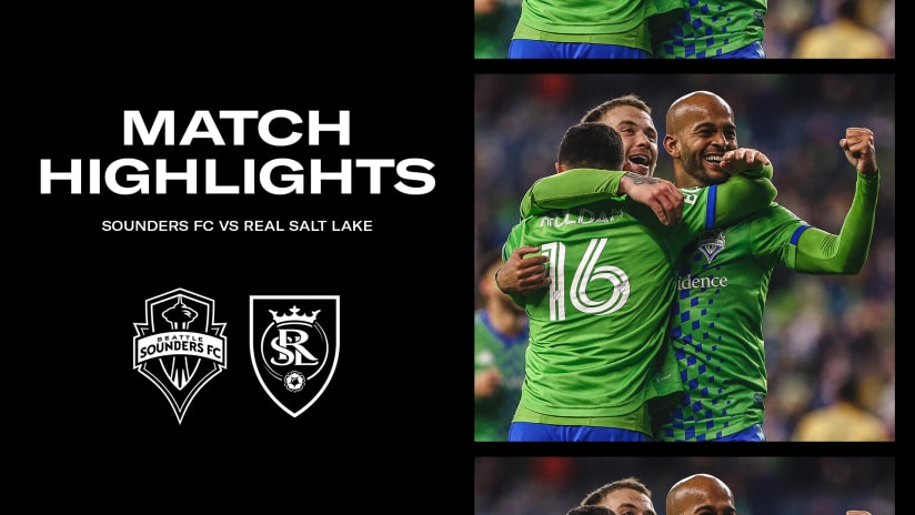 HIGHLIGHTS: Seattle Sounders FC vs. Real Salt Lake | March 4, 2023