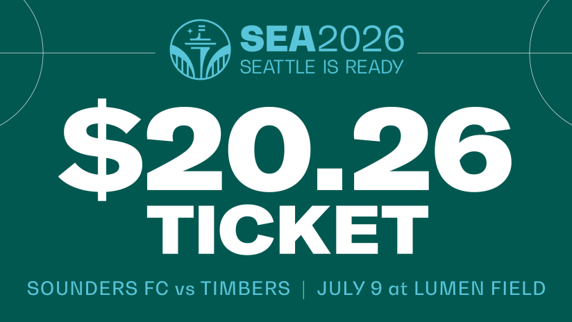 In celebration of Seattle serving as a host city for the FIFA World Cup 2026, Sounders FC offers $20.26 ticket deal for July 9 home match vs. Portland