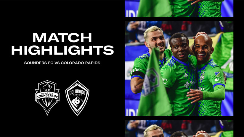 HIGHLIGHTS: Seattle Sounders FC vs. Colorado Rapids | February 26, 2023
