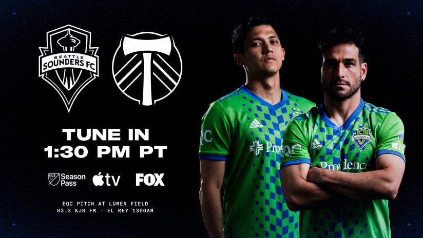 TUNE IN: How to watch Sounders FC vs. Portland Timbers on Saturday at Lumen Field