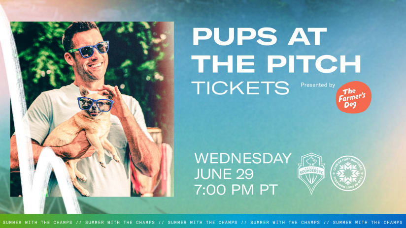 Sounders FC announces "Pups at the Pitch" presented by The Farmer's Dog, a special promotion available for June 29 match vs. CF Montreal