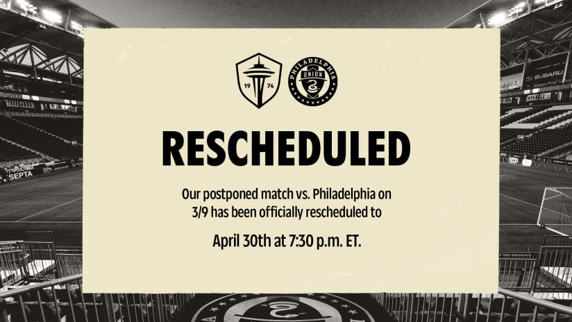 Date announced for Sounders FC's rescheduled match at Philadelphia Union