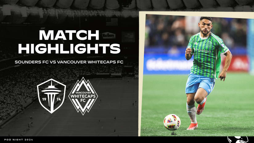HIGHLIGHTS: Seattle Sounders FC vs. Vancouver Whitecaps | April 20, 2024