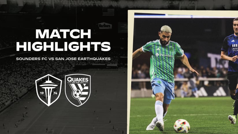 HIGHLIGHTS: San Jose Earthquakes vs. Seattle Sounders FC | March 23, 2024