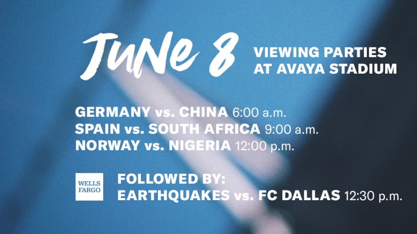 San Jose Earthquakes - 2019 - World Cup Viewing Parties