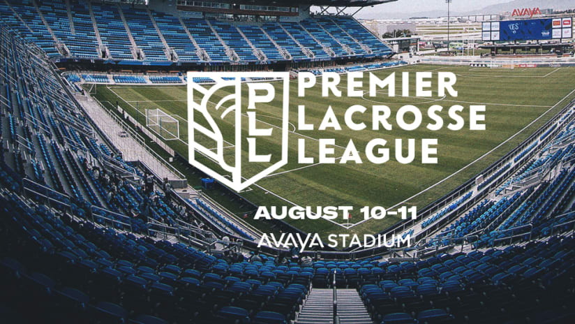 Premier Lacrosse League - San Jose Earthquakes - Avaya Stadium