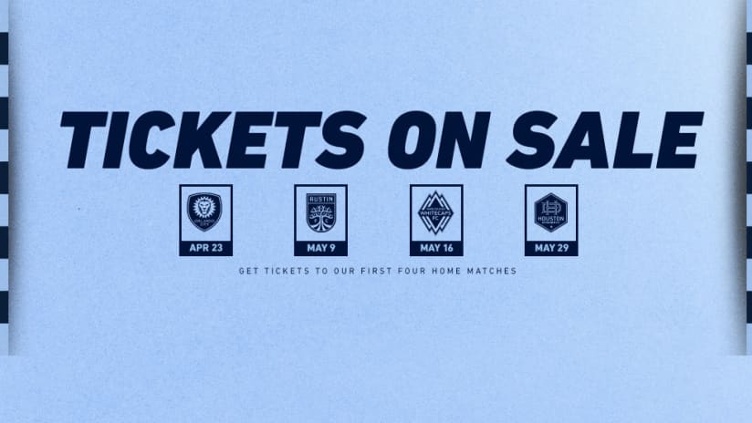 Sporting KC tickets - First four home matches of 2021