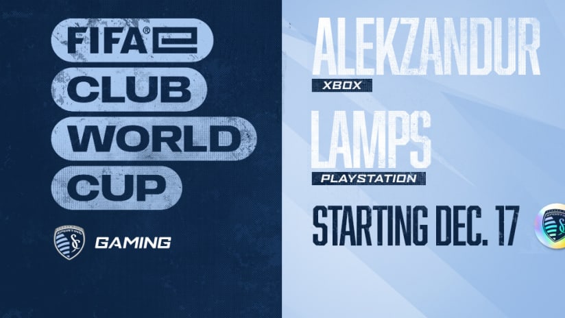 Alekzandur and Lamps - FIFAe Club World Cup - Sporting KC