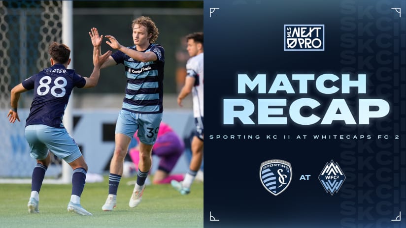 Recap: Sporting KC II earns road point at Pacific Division leaders Whitecaps FC 2