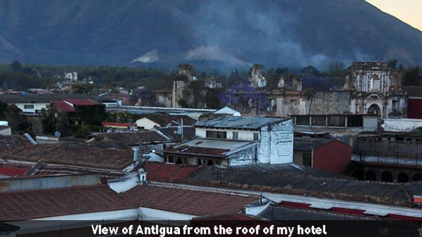 Postcard from Guatemala: Part Two -