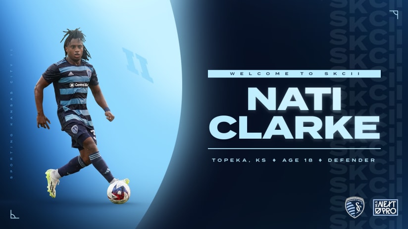 Sporting KC II signs defender Nati Clarke to MLS NEXT Pro professional contract
