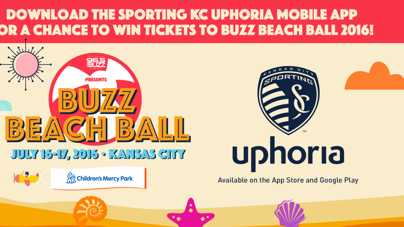 Sporting KC Uphoria Buzz Beach Ball 2016 - July 6, 2016