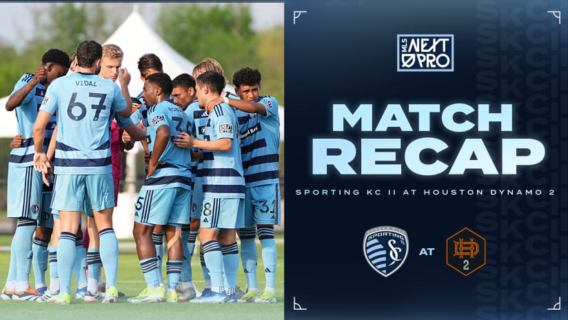 SKC II Recap: Sporting KC II opens 2024 season with a come-from-behind win at Houston Dynamo 2 