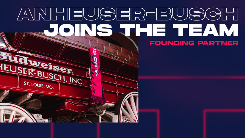 Anheuser-Busch Named Founding Partner, Official Beer Sponsor of St Louis CITY SC 