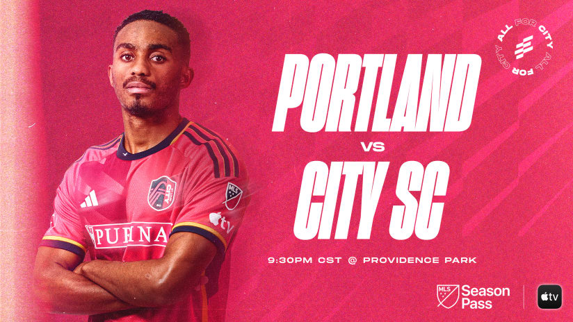 Match Preview | St. Louis CITY SC Travel to Face Portland Timbers at Providence Park