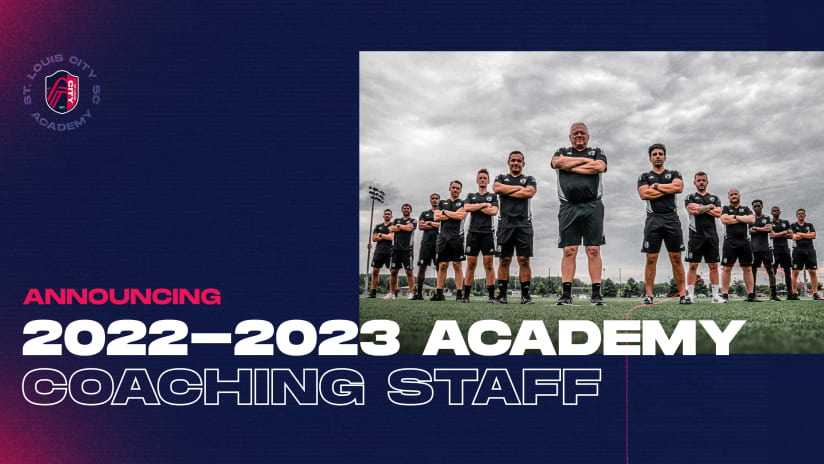 St Louis CITY SC Announces Academy Coaching Staff Ahead of Club’s Second MLS NEXT Season