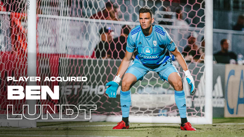 St. Louis CITY SC Acquire Goalkeeper Ben Lundt from Phoenix Rising FC