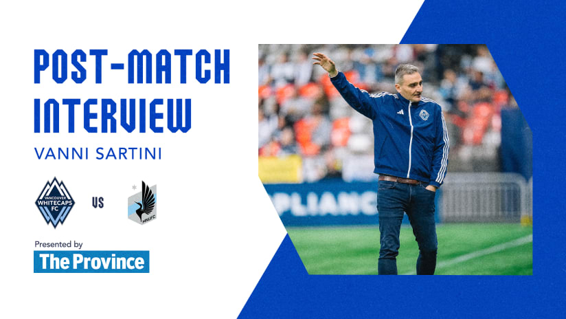 The Province Post-Match: Vanni Sartini | Saturday, May 6, 2023