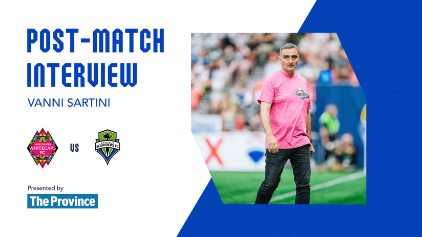 The Province Post-Match: Vanni Sartini | Saturday, July 8, 2023