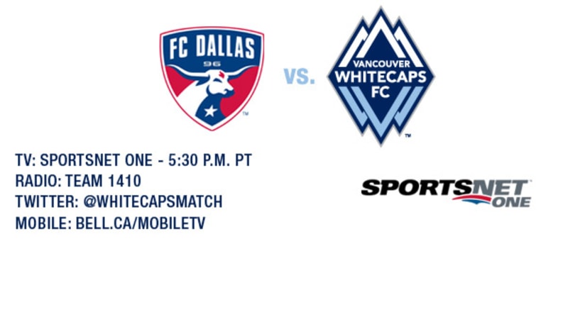 FC Dallas vs. Whitecaps FC match information
