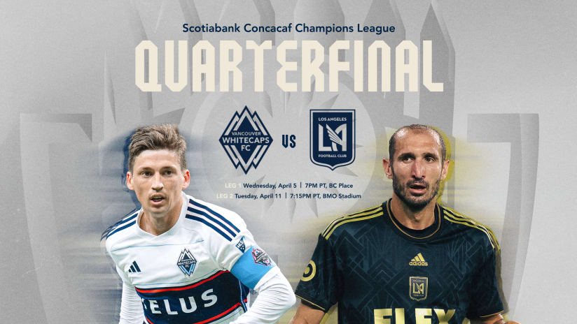 Whitecaps FC to host LAFC on Wednesday, April 5 at BC Place in first leg of 2023 Scotiabank Concacaf Champions League quarterfinals  