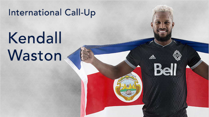 Waston - international call-up - Costa Rica