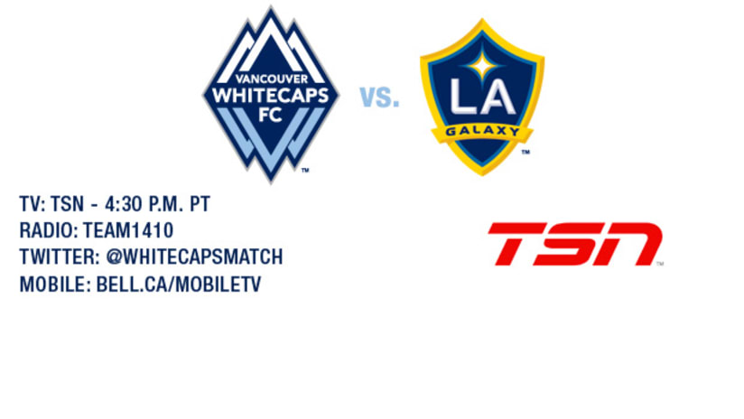 Whitecaps FC vs. LA Galaxy - July 30