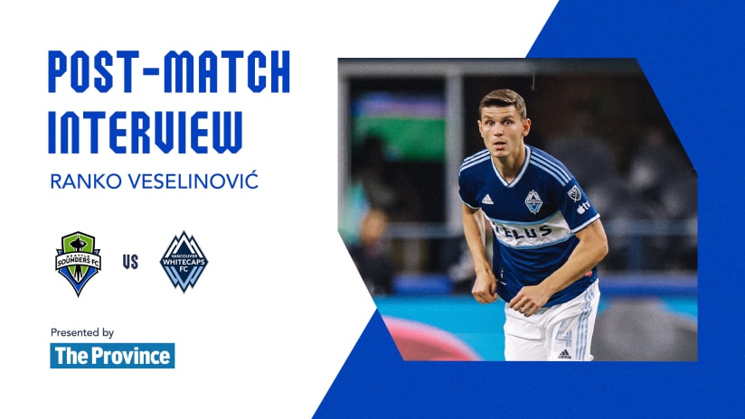 The Province Post-Match: Ranko Veselinović | October 7, 2023
