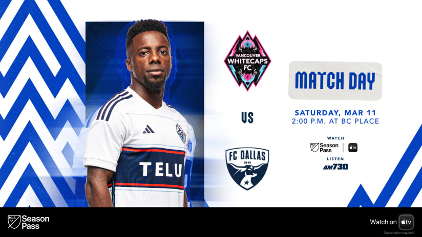 Preview: 'Caps return to MLS action with home match against FC Dallas | Watch on MLS Season Pass