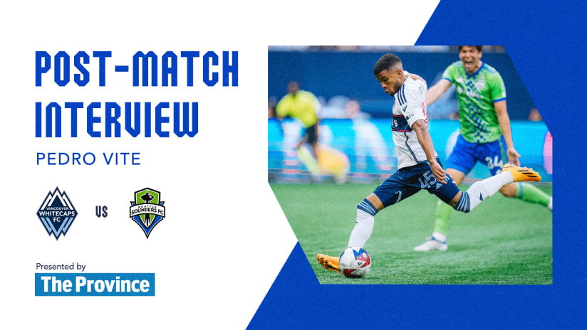 The Province Post-Match: Pedro Vite | Saturday, May 20, 2023
