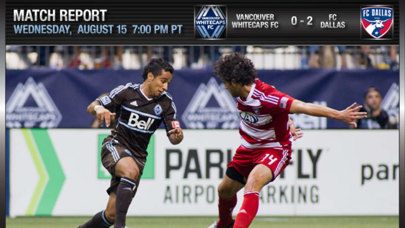Match report - Vancouver Whitecaps FC vs FC Dallas