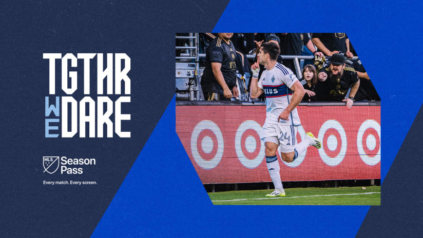 Together We Dare | MLS Cup Playoffs - Round 1 Game 2 vs LAFC