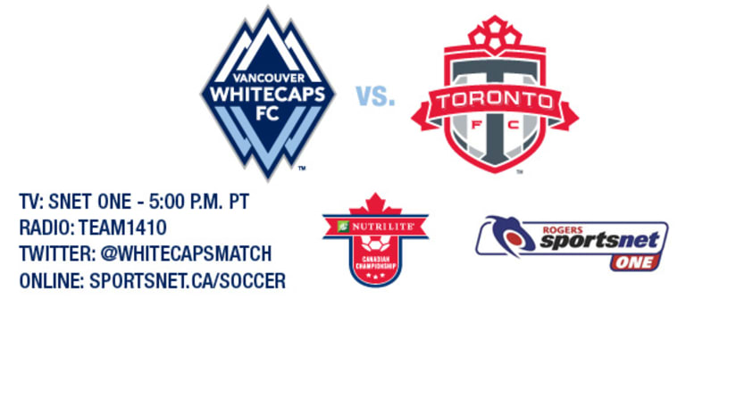 Toronto FC v. Vancouver Whitecaps FC
