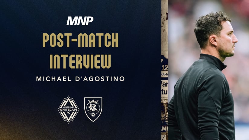 Post-Match Media Availability: Michael D’Agostino | March 23, 2024, Presented by MNP