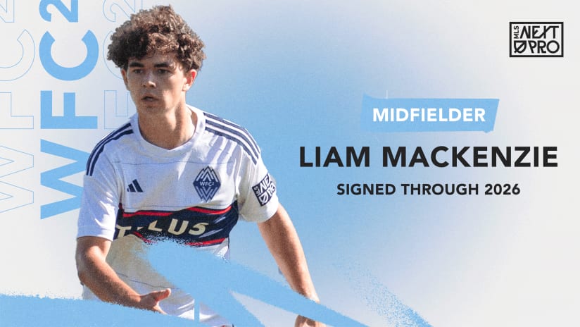 Whitecaps FC sign 17-year-old Comox, BC native Liam Mackenzie to professional contract with WFC2 