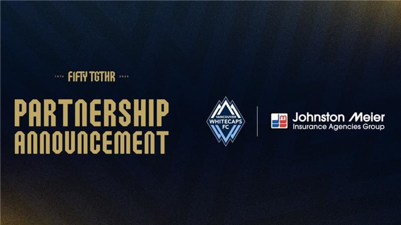 Vancouver Whitecaps FC and Johnston Meier Insurance Agencies Group announce multi-year partnership