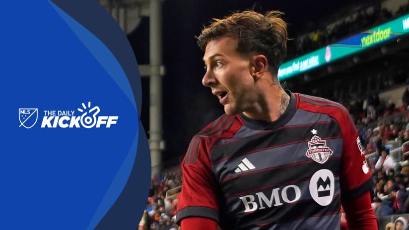 Your Monday Kickoff: This is not last year's Toronto FC